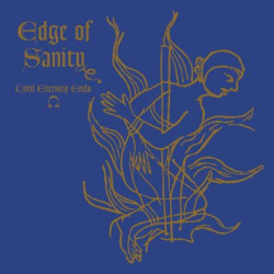 Виниловая пластинка Edge Of Sanity - Until Eternity Ends - Ep (Re-Issue)