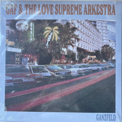Виниловая пластинка Gaf &amp; The Love Supreme Arkestr - Ganzfeld