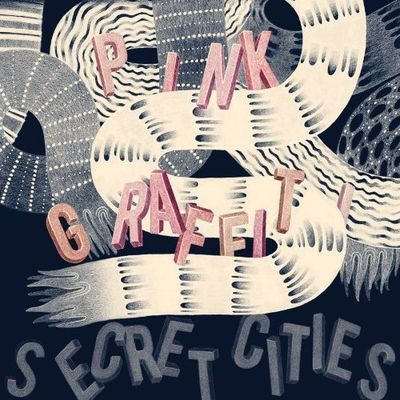 Виниловая пластинка Secret Cities - Pink Graffiti07 10Cc