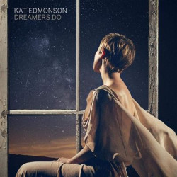 Виниловая пластинка Kat Edmonson - Dreamers Do