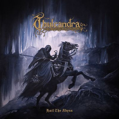 Виниловая пластинка Thulcandra - Hail The Abyss