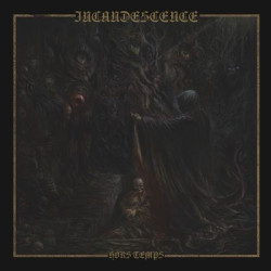 Виниловая пластинка Incandescence - Hors Temps