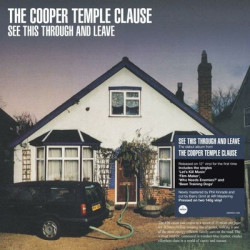 Виниловая пластинка The Cooper Temple Clause - See This Through And Leave (140g Black Vinyl)
