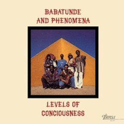 Виниловая пластинка Babatunde & Phenomena - Levels Of Consciousness