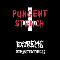 Виниловая пластинка Pungent Stench - Extreme Deformity