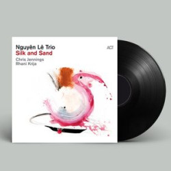 Виниловая пластинка Nguyên Lê Trio - Silk and Sand