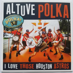 Виниловая пластинка Polish Pete And The Polka? I Hardly Know Her Band - Altuve Polka