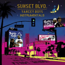 Виниловая пластинка Yancey Boys - Sunset Blvd Instrumentals