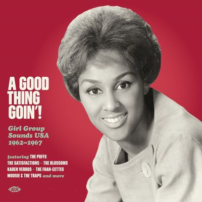 Виниловая пластинка Various Artists - A Good Thing Goin’! - Girl Group Sounds Usa 1962-1967