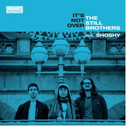 Виниловая пластинка The Still Brothers - Itès Not Over/Crazy