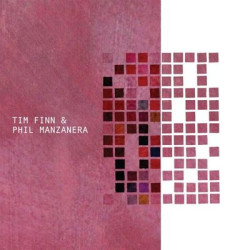 Виниловая пластинка Tim Finn, Phil Manzanera - Tim Finn &amp; Phil Manzanera