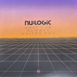 Виниловая пластинка Nu:Logic - What I'Ve Always Waited For (Special Edition)