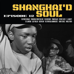 Виниловая пластинка Various Artists - Shanghai'D Soul Episode 12