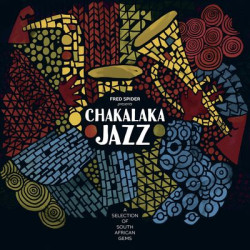 Виниловая пластинка Various Artists - Chakalaka Jazz