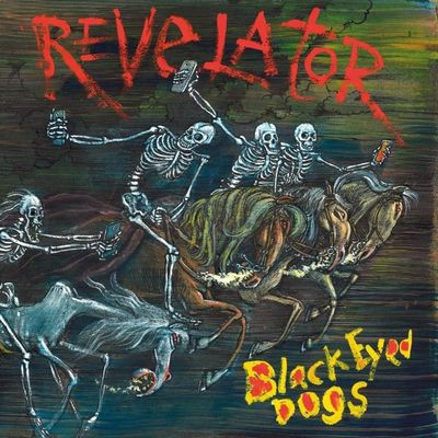 Виниловая пластинка Black Eyed Dogs - Revelator