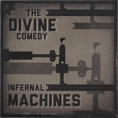 Виниловая пластинка The Divine Comedy - Infernal Machines/You'Ll Never Work In This To