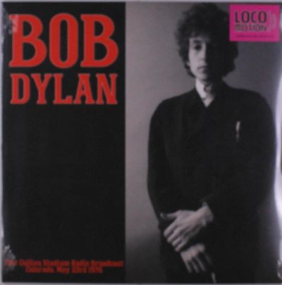Виниловая пластинка Bob Dylan - Fort Collins Stadium Radio Broadcast, Colorado, May 23Rd 1976 (Color Vinyl)