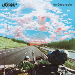 Виниловая пластинка Chemical Brothers - No Geography (2LP)