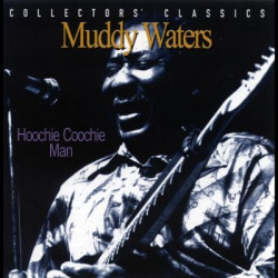 Виниловая пластинка Muddy Waters - Hoochie Coochie Man - Live at