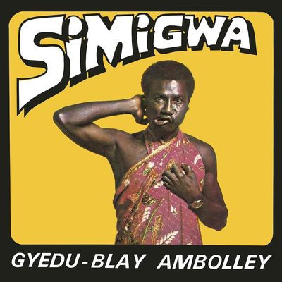 Виниловая пластинка Gyedu - Blay Ambolley-Simigwa