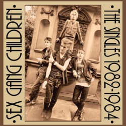Виниловая пластинка Sex Gang Children - The Singles 1982-1984