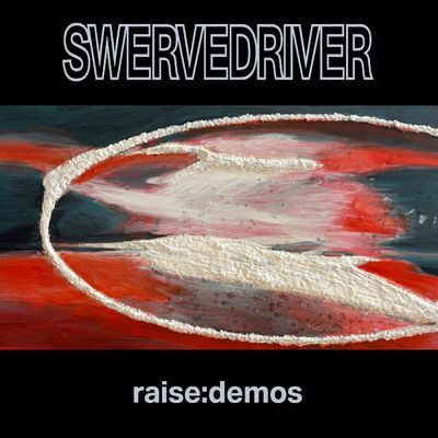 Виниловая пластинка Swervedriver - Raise:Demos (Silver Vinyl) (LP)