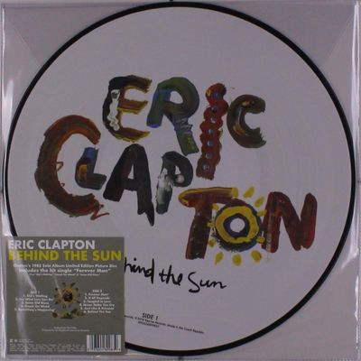 Виниловая пластинка Eric Clapton - Behind The Sun (Picture Disc)