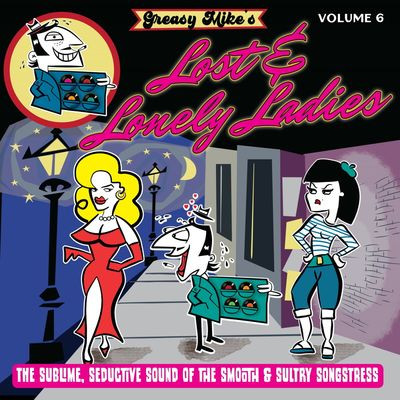 Виниловая пластинка Various Artists - Greasy Mike's Lost & Lonely Ladies