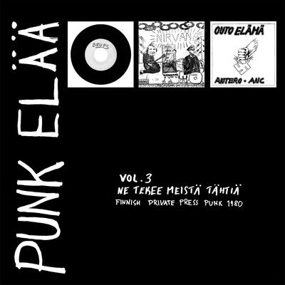 Виниловая пластинка Various Artists - Punk Elaa 3 Ne Tekee Meist?