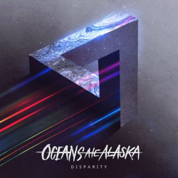 Виниловая пластинка Oceans Ate Alaska - Disparity