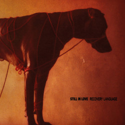Виниловая пластинка Still In Love - Recovery Language