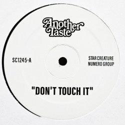Виниловая пластинка Another Taste &amp; Maxx Traxx - Don't Touch It