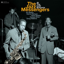 Виниловая пластинка Art Blakey &amp; The Jazz Messengers - The Jazz Messengers At Café Bohemia