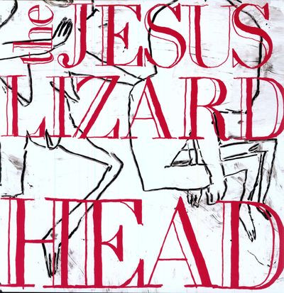 Виниловая пластинка Jesus Lizard - Head (Deluxe)
