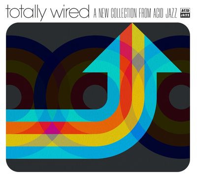 Виниловая пластинка Various Artists - Totally Wired… A New Collection From Acid Jazz