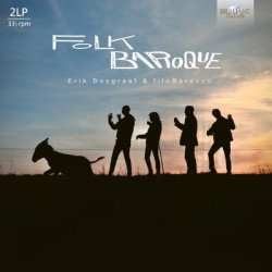 Erik Bosgraaf/ filoBarocco - Folk Baroque: Speculative Music from 18th Century Poland (Coloured Vinyl) (LP)
