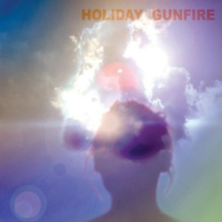 Виниловая пластинка Holiday Gunfire - Holiday Gunfire