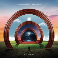 Виниловая пластинка Pigeons Playing Ping Pong - Day In Time