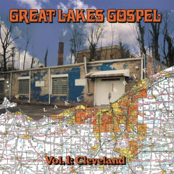 Виниловая пластинка Various Artists - Great Lakes Gospel: Cleveland