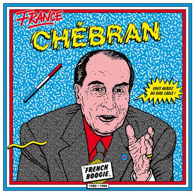Виниловая пластинка Various - France Chebran 1981-1985