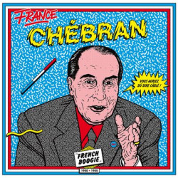 Виниловая пластинка Various - France Chebran 1981-1985