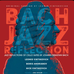 Виниловая пластинка Leonid Vintskevich, Boris Andrianov And Nick Vintskevich - Bach Jazz Reflection