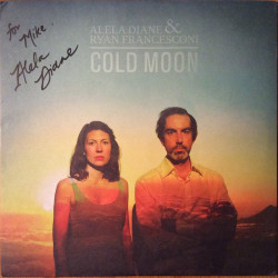 Виниловая пластинка Alela Diane &amp; Ryan Francesconi - Cold Moon