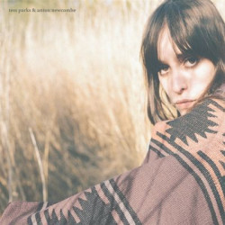 Виниловая пластинка Tess Parks &amp; Anton Newcombe - Tess Parks &amp; Anton Newcombe