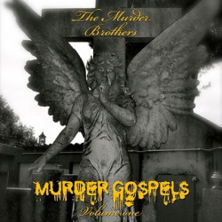 Виниловая пластинка The Murder Brothers - Murder Gospels Volume One