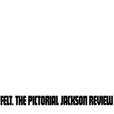 Виниловая пластинка Felt - Pictorial Jackson Review Delu