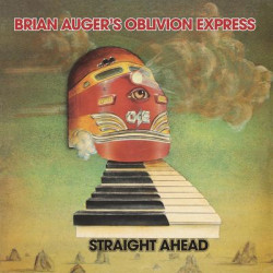 Виниловая пластинка Brian Auger'S Oblivion Express - Straight Ahead