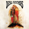Виниловая пластинка Dead Feathers - All Is Lost