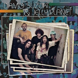 Виниловая пластинка Damo Suzuki &amp; Jelly Planet - Damo Suzuki &amp; Jelly Planet
