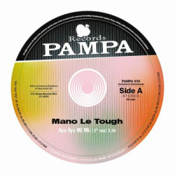 Виниловая пластинка Mano Le Tough - Aye Aye Mi Mi